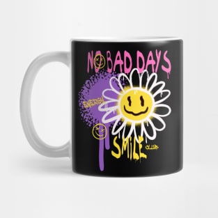 No Bad Days Mug